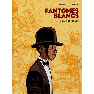 Vents d'Ouest Fantômes Blancs Tome 1 - Maison Rouge pas cher