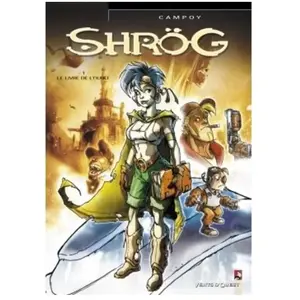 Comparateur de prix : Vents d'Ouest Shrög Tome 1 - Le Livre De L'oubli