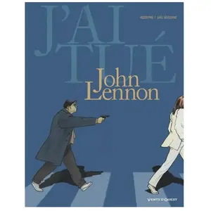 J'ai Tué John Lennon pas cher