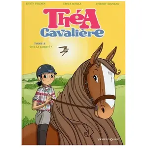 Vents d'Ouest Théa Cavalière - Tome 2 - Vive La Liberté pas cher