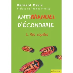 Bréal Antimanuel D'économie - Tome 2, Les Cigales pas cher