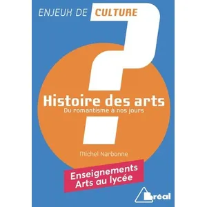 Comparateur de prix : Bréal Histoire Des Arts - Tome 2, Du Romantisme À Nos Jours