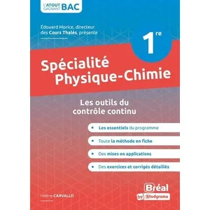 Bréal Spécialité Physique-Chimie 1re - Les Outils Du Contrôle Continu pas cher
