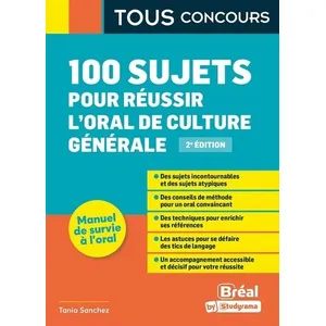 Bréal 100 sujets pour réussir l'oral de culture générale pas cher