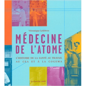 ISBN Le Cherche-Midi Médecine de l'atome pas cher