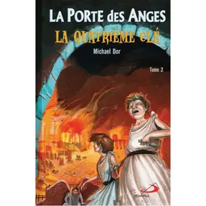 Mediaspaul La Porte Des Anges Tome 2 - La Quatrième Clé pas cher