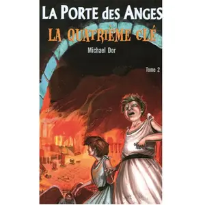 Comparateur de prix : Mediaspaul La Porte Des Anges Tome 2 - La Quatrième Clé
