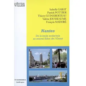 Economica Anthropos Nantes - De La Belle Endormie Au Nouvel Eden De L'ouest pas cher