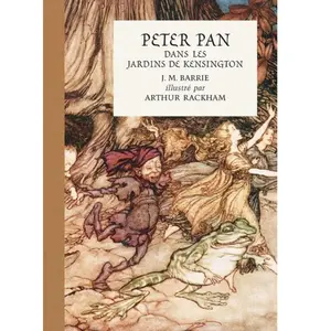 Bibliothèque Nationale de France - BNF Peter Pan dans les jardins de Kensington pas cher