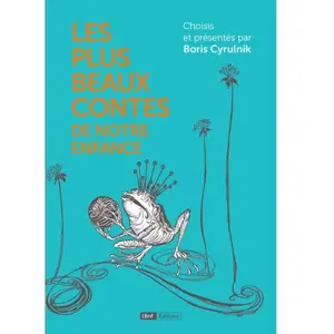 Bibliothèque Nationale De France Les plus beaux contes de notre enfance pas cher
