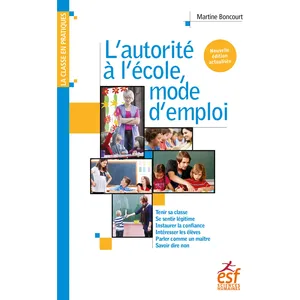 Esf L'autorité à l'école, mode d'emploi pas cher