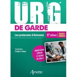 Arnette Guide pratique Urg' de Garde - Elsevier Masson - Les protocoles d'Avicenne - Edition 2021-2022 pas cher