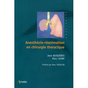 Arnette Anesthésie-réanimation en chirurgie thoracique pas cher