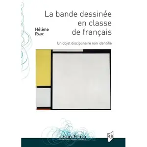 Presses Universitaires Rennes La bande dessinée en classe de français pas cher