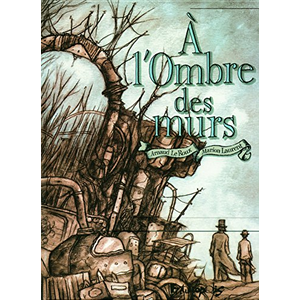 A L'ombre Des Murs pas cher