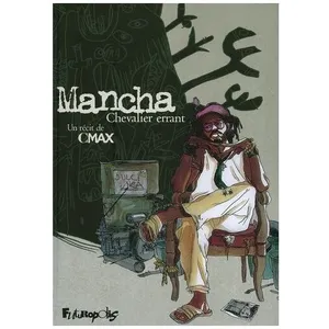 Mancha - Chevalier Errant