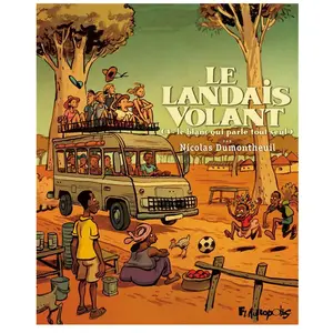 Le Landais Volant - Tome 4 - Le Blanc Qui Parle Tout Seul pas cher