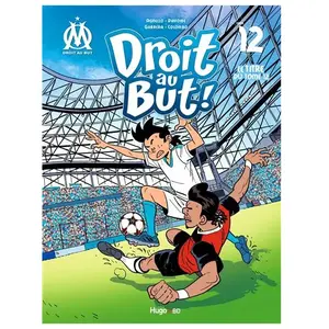 Hugo BD Droit Au But ! Tome 12 - Dans La Cour Des Grands ! pas cher