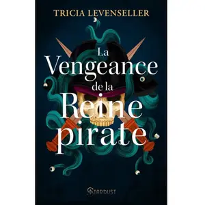 Stardust La vengeance de la reine pirate pas cher