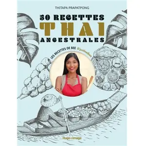 Hugo Image 50 recettes thaï ancestrales pas cher