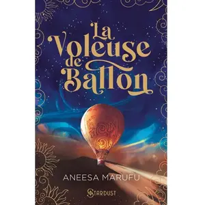 Stardust La voleuse de ballons pas cher