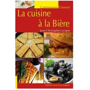 Gisserot Editions La cuisine à la bière pas cher
