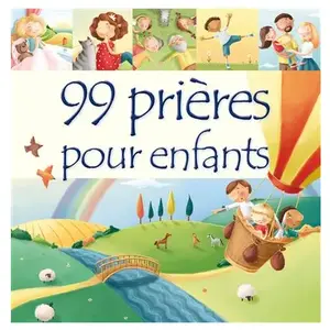 Excelsis 99 prières pour enfants pas cher