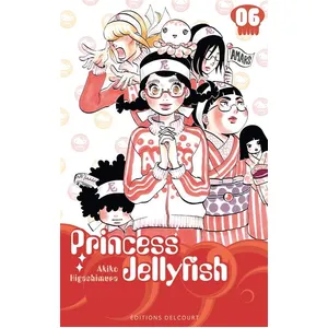 Éditions Delcourt Princess Jellyfish - Tome 6 pas cher