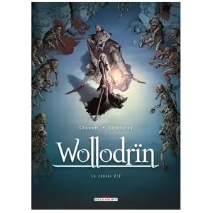 Éditions Delcourt Wollodrïn Tome 4 - Le Convoi - 2ème Partie pas cher