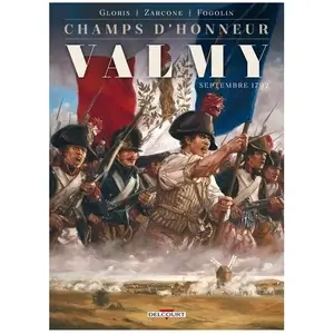 Comparateur de prix : Champs D'honneur Tome 1 - Valmy - Septembre 1792