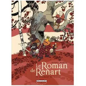 Comparateur de prix : Le Roman De Renart Tome 3 - Le Jugement De Renart