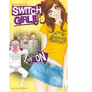 Éditions Delcourt Switch Girl - Tome 5 pas cher