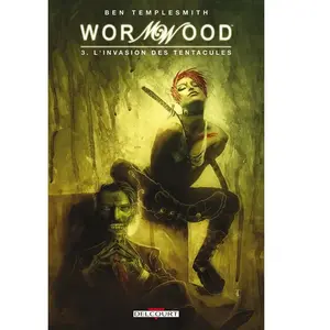 Comparateur de prix : Wormwood - Tome 3 - L'invasion Des Tentacules