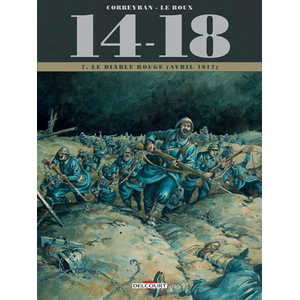Delcourt 14-18 Tome 7 - Le Diable Rouge (Avril 1917) pas cher