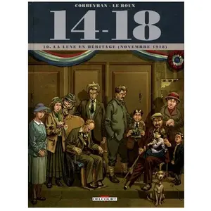 Comparateur de prix : Delcourt 14-18 Tome 10 - La Lune En Héritage (Novembre 1918)