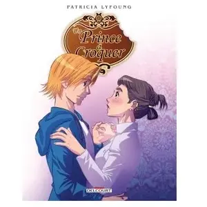 Éditions Delcourt Prince À Croquer (Un) - Tome 3 pas cher