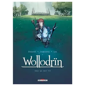 Éditions Delcourt Wollodrïn Tome 5 - Celui Qui Dort - 1ère Partie pas cher
