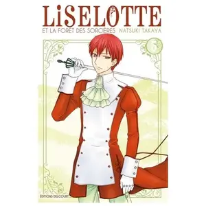 Liselotte Et La Forêt Des Sorcières - Tome 5 pas cher