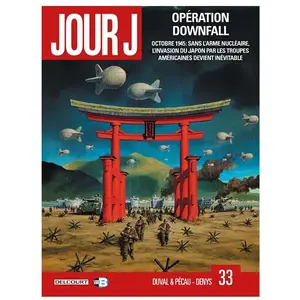 Delcourt Jour J Tome 33 - Opération Downfall pas cher