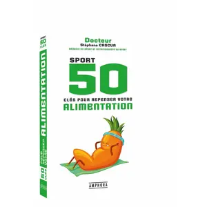 Amphora Sport - 50 Clés Pour Repenser Votre Alimentation pas cher