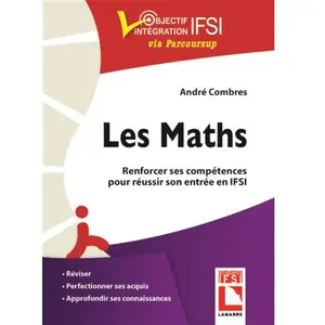 Comparateur de prix : Les maths. Renforcer ses compétences pour réussir son entrée en IFSI