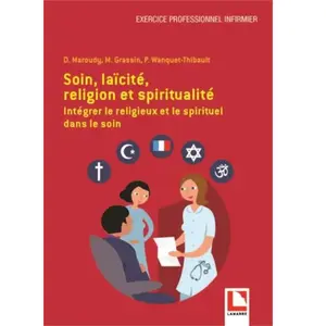 Lamarre Soin, laïcité, religion et spiritualité pas cher