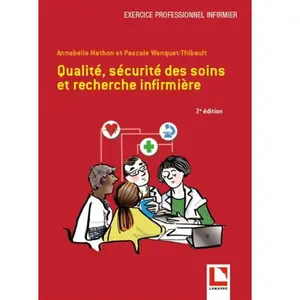 Lamarre Qualité, sécurité des soins et recherche infirmière pas cher