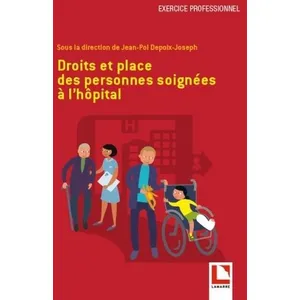 Lamarre Droits Et Place Des Personnes Soignées À L'hôpital pas cher