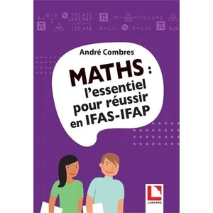 Lamarre Maths - L''essentiel Pour Réussir En Ifas-Ifap pas cher