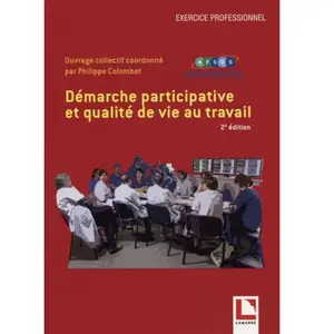 Lamarre Démarche participative et qualité de vie au travail pas cher
