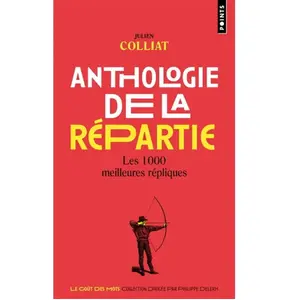 Points Anthologie de la répartie pas cher