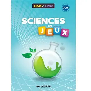 Sedrap Eds Sciences En Jeux Cm1-Cm2 pas cher
