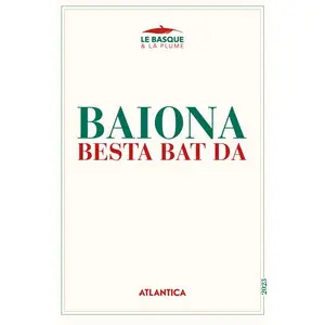 Atlantica Eds Baiona besta bat da pas cher