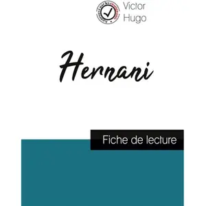 Comprendre la littérature Hernani - Fiche De Lecture pas cher